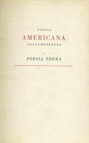 POESIA AMERICANA CONTEMPORANEA E POESIA NEGRA