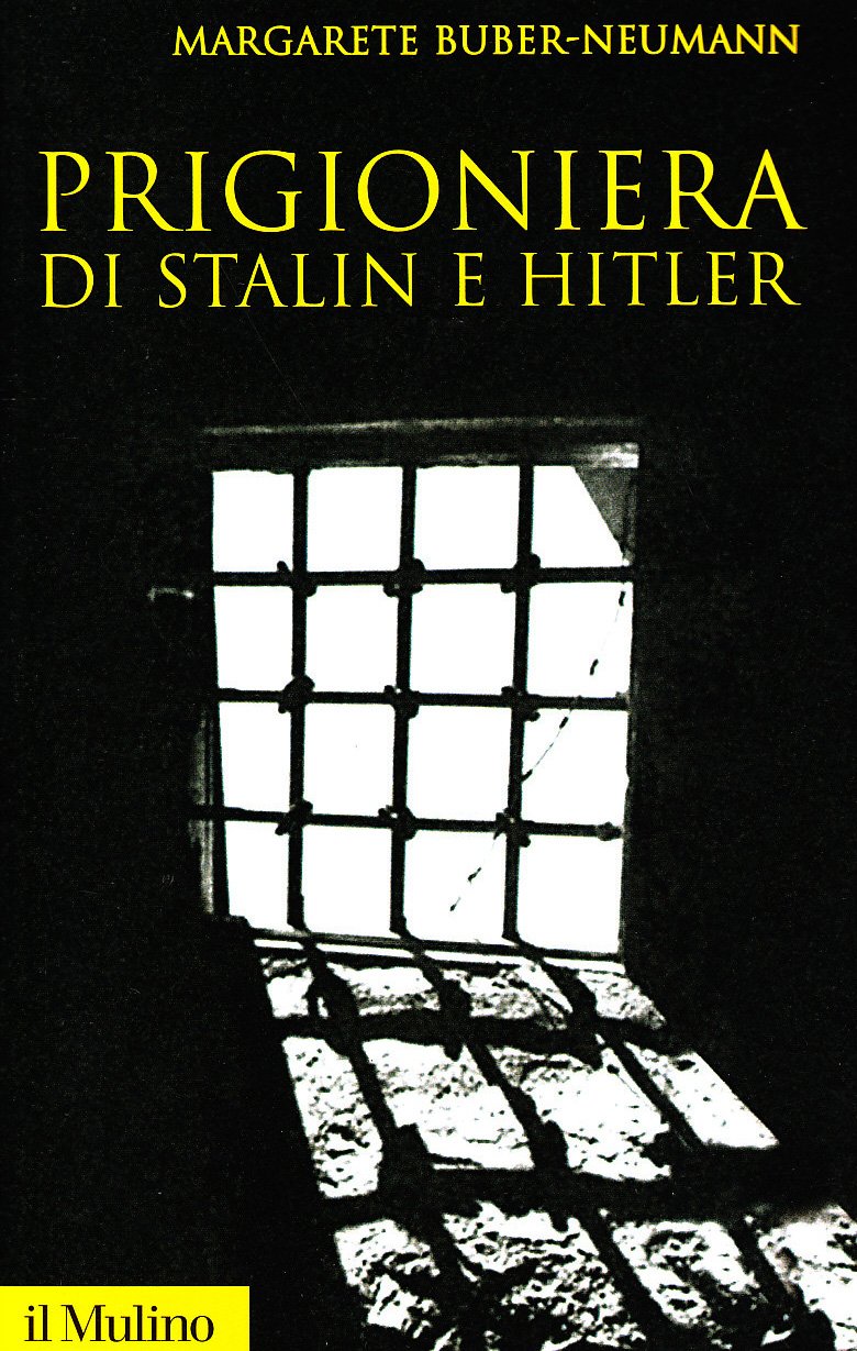 PRIGIONIERA DI STALIN E HITLER