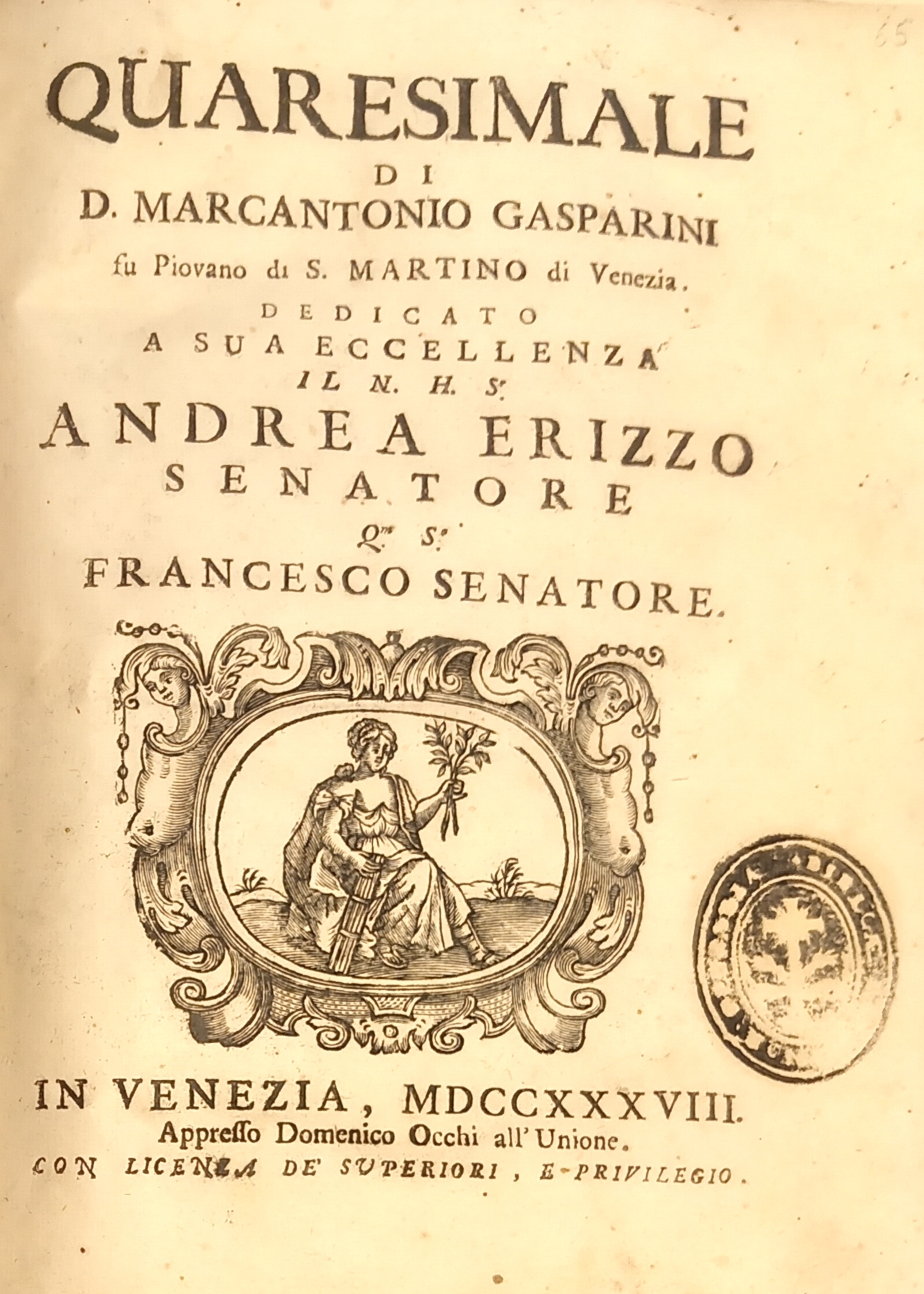 QUARESIMALE. Dedicato a Sua Eccellenza il N. H. S. Andrea …