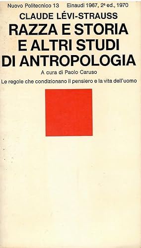 RAZZA E STORIA E ALTRI STUDI DI ANTROPOLOGIA