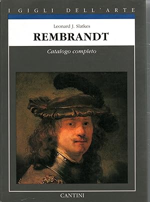 REMBRANDT. Catalogo completo dei dipinti