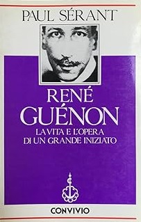 RENE GUENON. La vita e l'opera di un grande iniziato