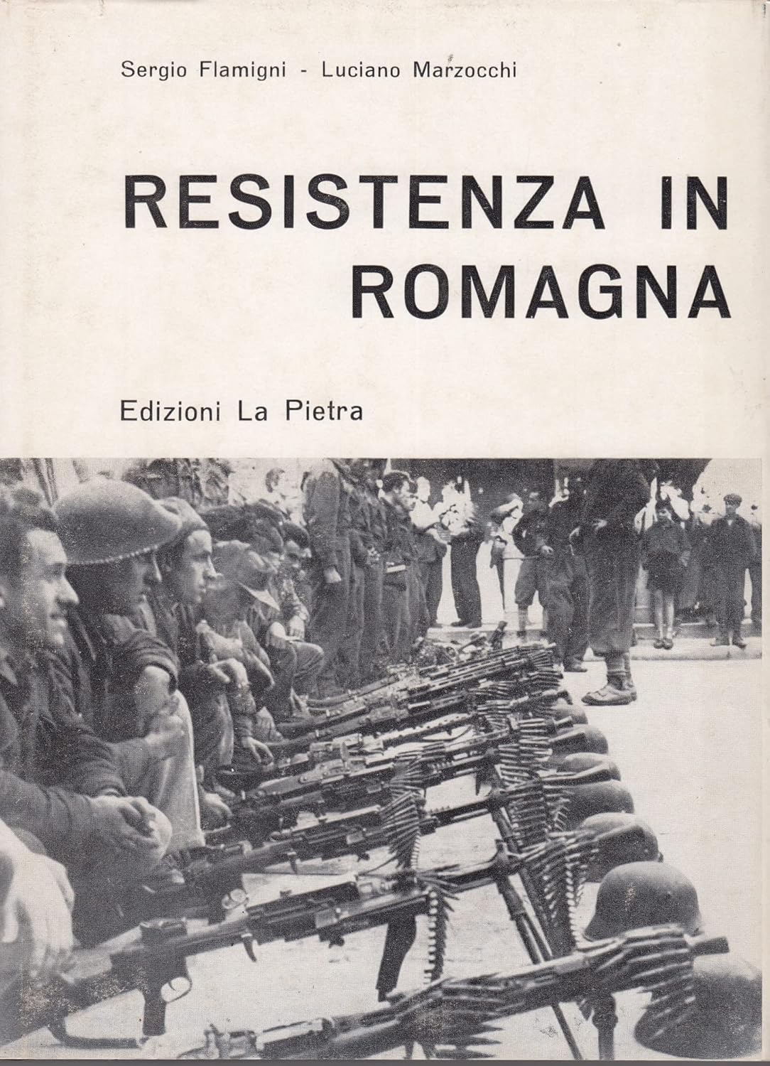 RESISTENZA IN ROMAGNA. Antifascismo, partigiani e popolo in provincia di …