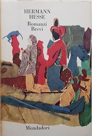 ROMANZI BREVI. Knulp - Demian - Klein e Wagner - …