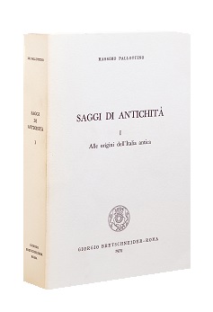 SAGGI DI ANTICHITA'. Volume I. Alle origini dell'Italia antica