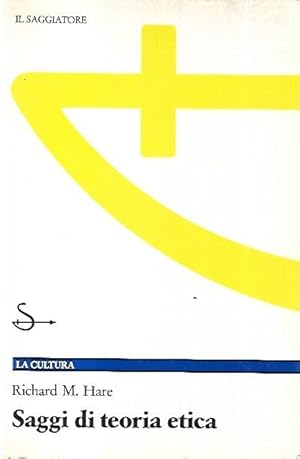 SAGGI DI TEORIA ETICA