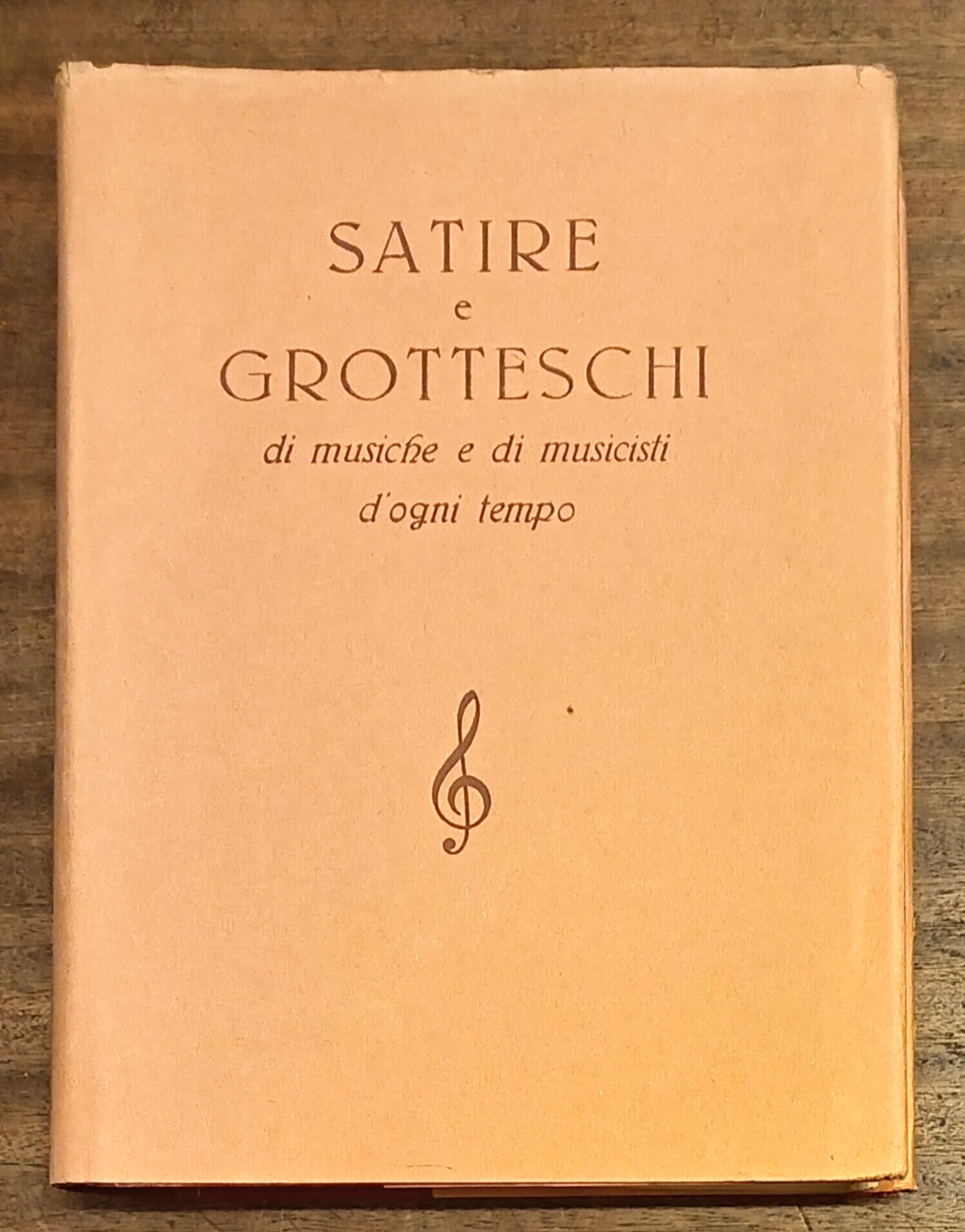 SATIRE E GROTTESCHI DI MUSICHE E DI MUSICISTI DI OGNI …