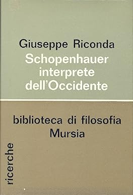 SCHOPENHAUER INTERPRETE DELL'OCCIDENTE