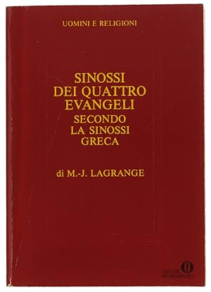 SINOSSI DEI QUATTRO EVANGELI. Secondo la sinossi greca