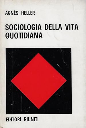 SOCIOLOGIA DELLA VITA QUOTIDIANA