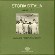 STORIA D'ITALIA. ANNALI 2. L'IMMAGINE FOTOGRAFICA (2 Volumi)