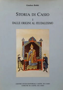 STORIA DI CASIO I. Dalle origini al feudalesimo