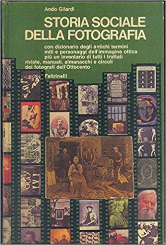 STORIA SOCIALE DELLA FOTOGRAFIA