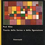 TEORIA DELLA FORMA E DELLA FIGURAZIONE. Lezioni, note, saggi raccolti …