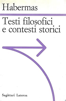 TESTI FILOSOFICI E CONTESTI STORICI