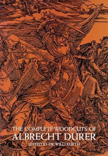 THE COMPLETE WOODCUTS OF ALBRECHT DURER