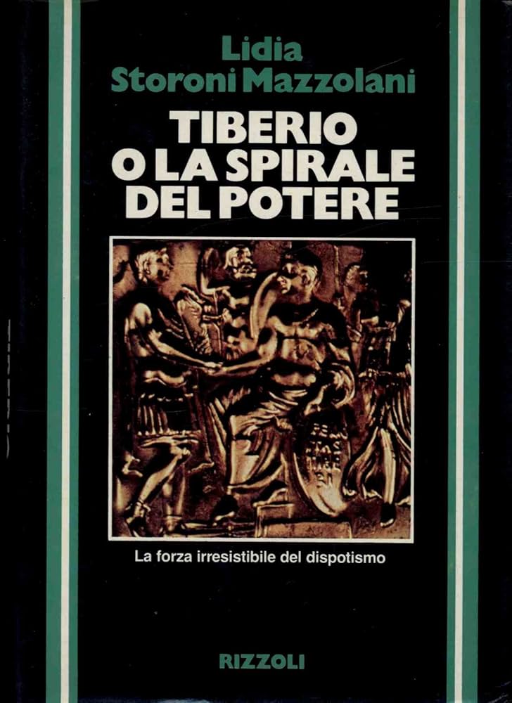 TIBERIO O LA SPIRALE DEL POTERE
