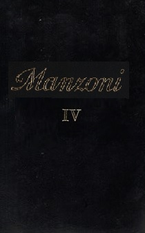 TUTTE LE OPERE. Volume IV. SAGGI STORICI E POLITICI. Editi …