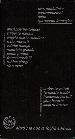 USO, MODALITA' E CONTRADDIZIONI DELLO SPETTACOLO IMMAGINE