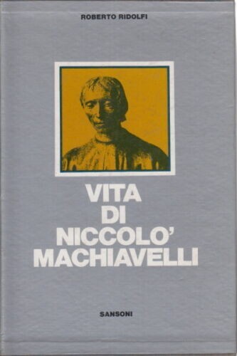 VITA DI NICCOLO' MACHIAVELLI (2 Volumi)