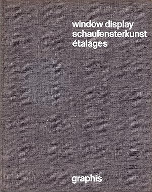 WINDOW DISPLAY / SCHAUFENSTERKUNST / L'ART DE L'ETALAGE. Volume 2