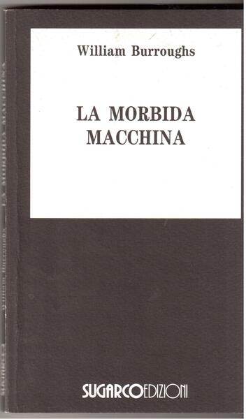 La morbida macchina