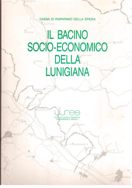 Il bacino socio-economico della Lunigiana