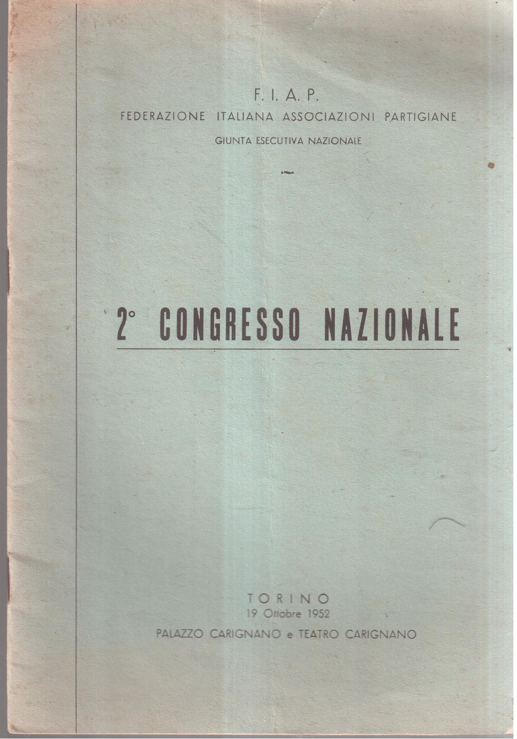 2° Congresso Nazionale Torino 19 ottobre 1952 - Palazzo Carignano …