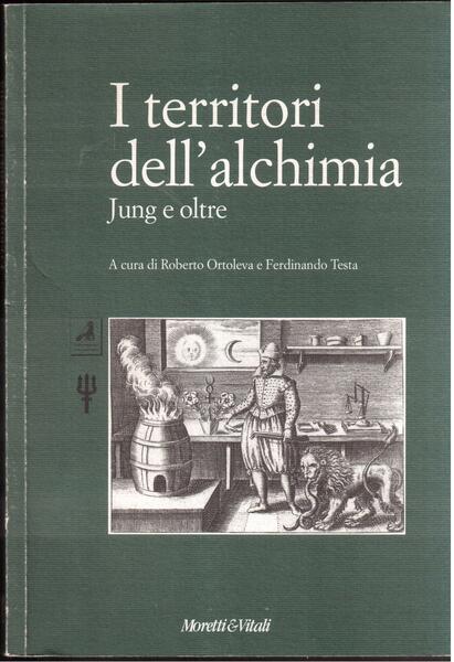 I territori dell'alchimia Jung e oltre