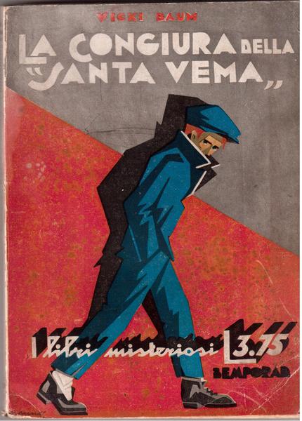 La congiura della " Santa Vema "