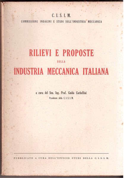 Rilievi e proposte sulla industria meccanica italiana