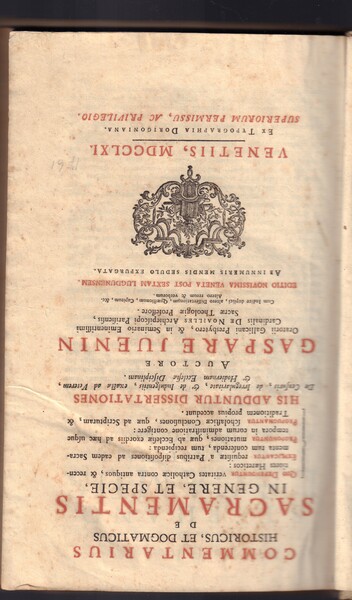 Commentarius Historicus,et Dogmaticus de Sacramentis in genere, et specie. Editio …