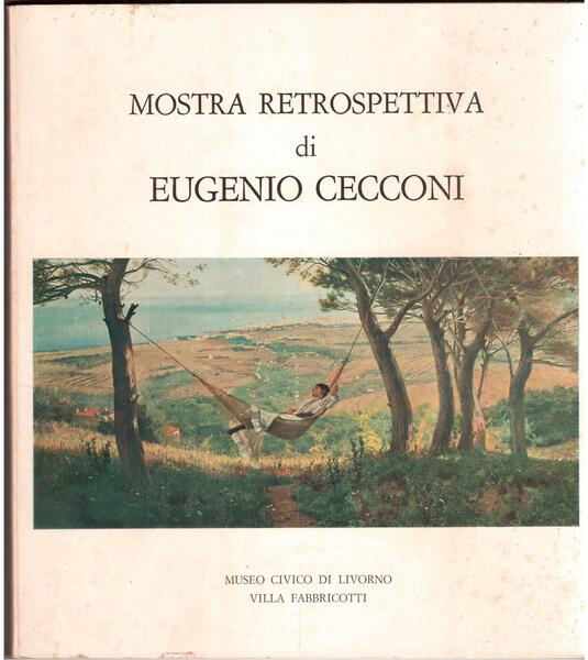 Mostra retrospettiva di Eugenio Cecconi