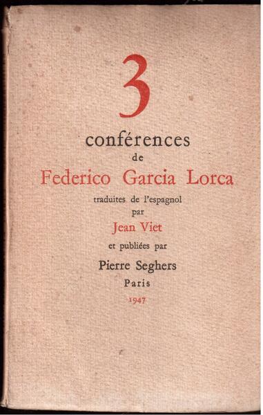 3 conférences de Federico Garcia Lorca traduites de l'espagnol par …