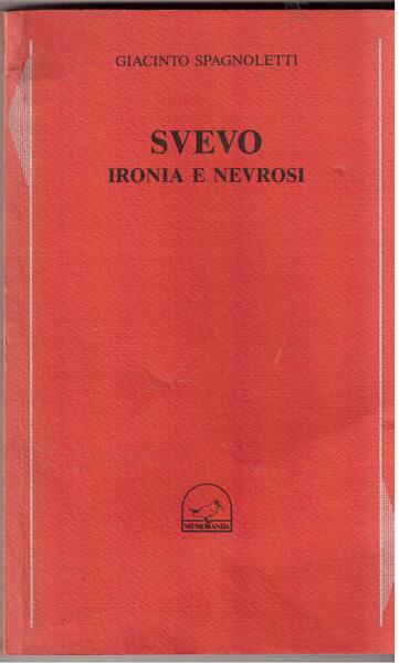 Svevo Ironia e nevrosi