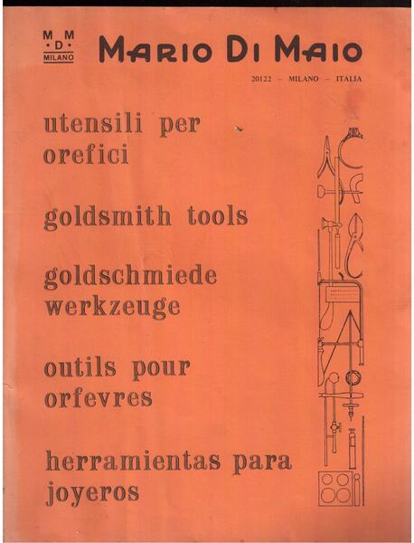 Utensili per orefici-Goldsmith tools-Goldschmiede werkzeuge-Outils pour orfevres-Herramientas para joyeros