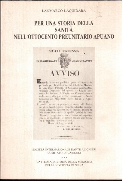 Per una storia della sanità nell'ottocento preunitario apuano