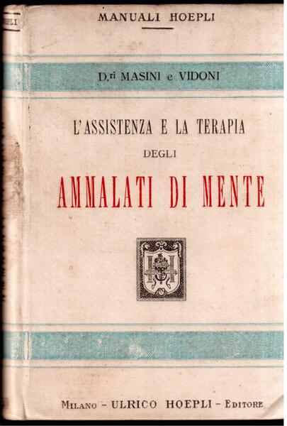 L'assistenza e la terapia degli ammalati di mente