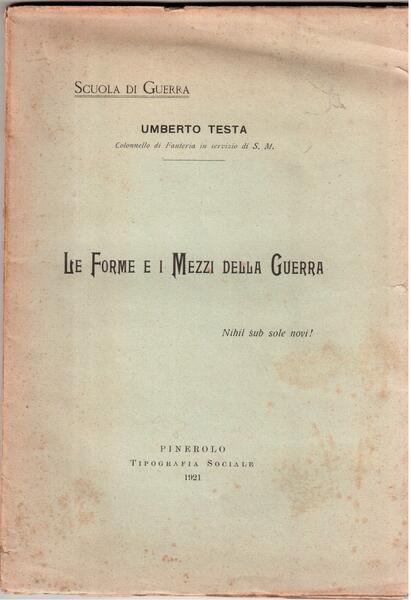 Le forme e i mezzi della guerra