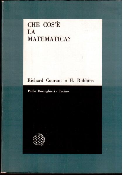 Che cos'è la matematica? Introduzione elementare ai suoi concetti e …