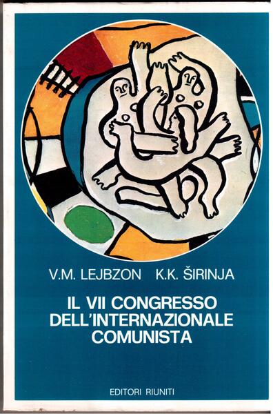 Il VII congresso dell'Internazionale Comunista