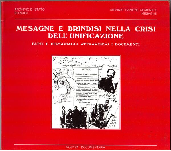 Mesagne e Brindisi nella crisi dell'unificazione Fatti e personaggi attraverso …