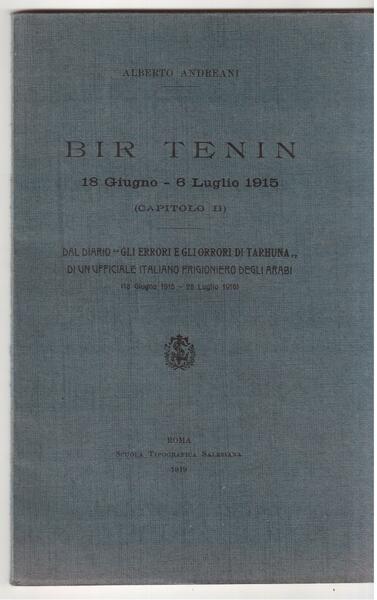 Bir Tenin - 18 giugno-6 luglio 1915 ( capitolo secondo …