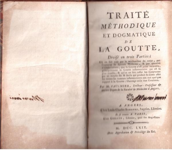 Traité méthodique et dogmatique de la goutte divisé en trois …