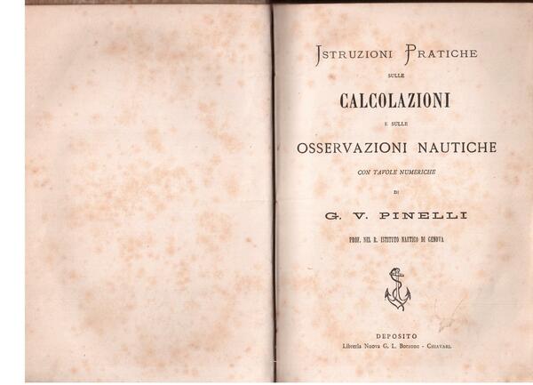 Istruzioni pratiche sulle calcolazioni e sulle osservazioni nautiche