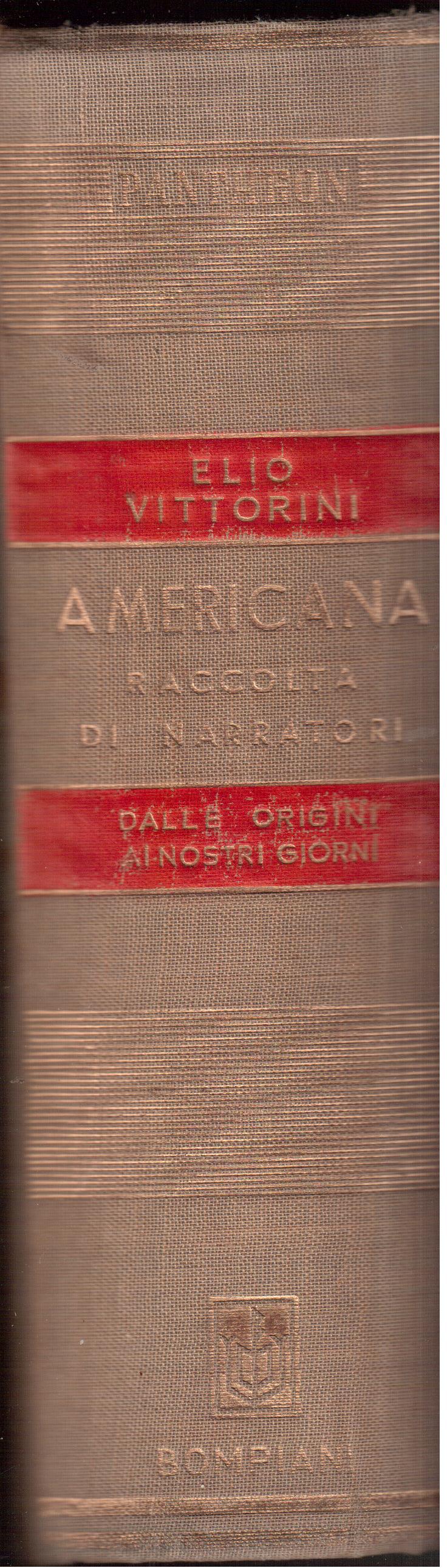 Americana- Raccolta di narratori dalle origini ai nostri giorni- A …