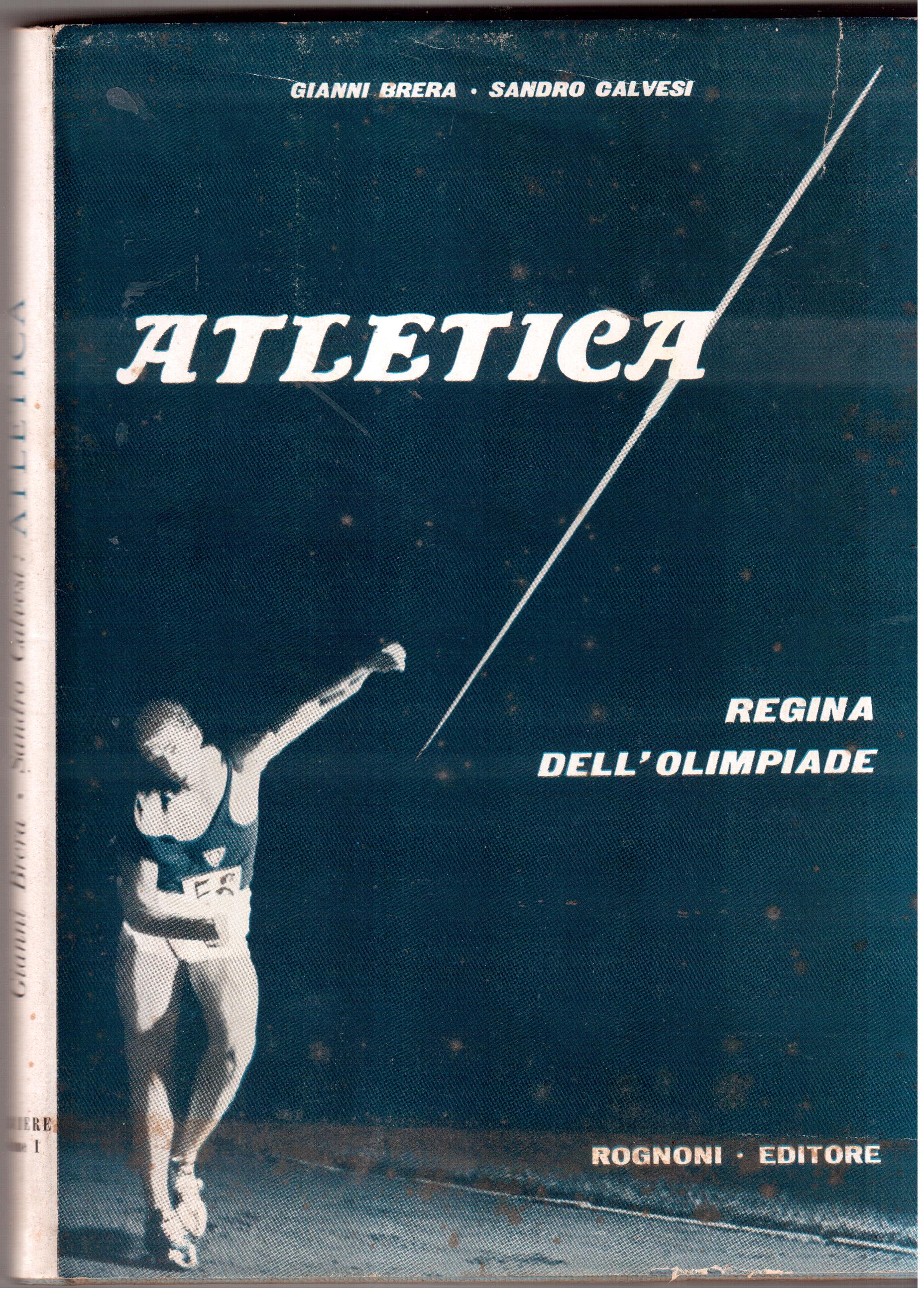 Atletica regina dell'Olimpiade