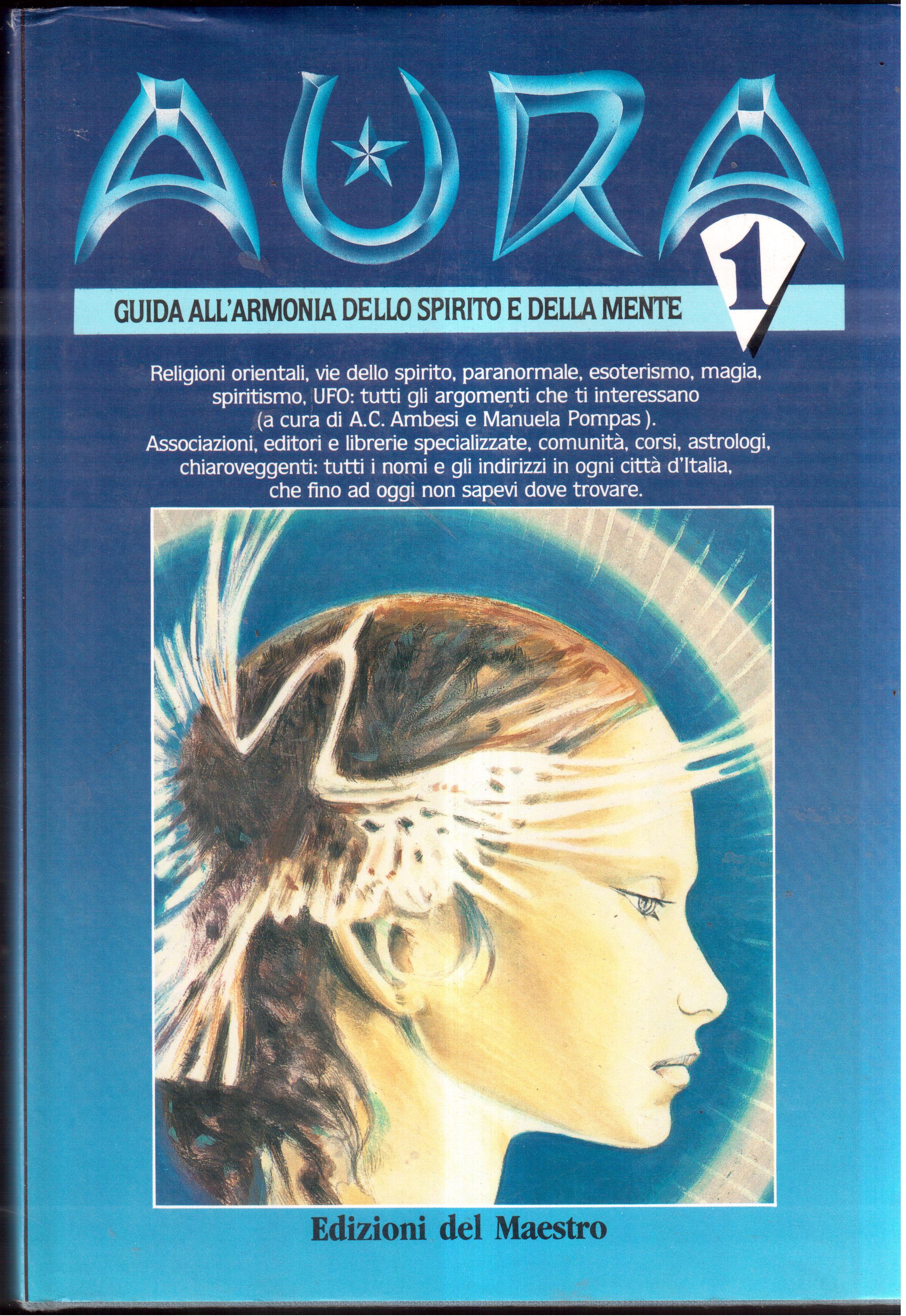 Aura Guida all'armonia dello spirito e della mente