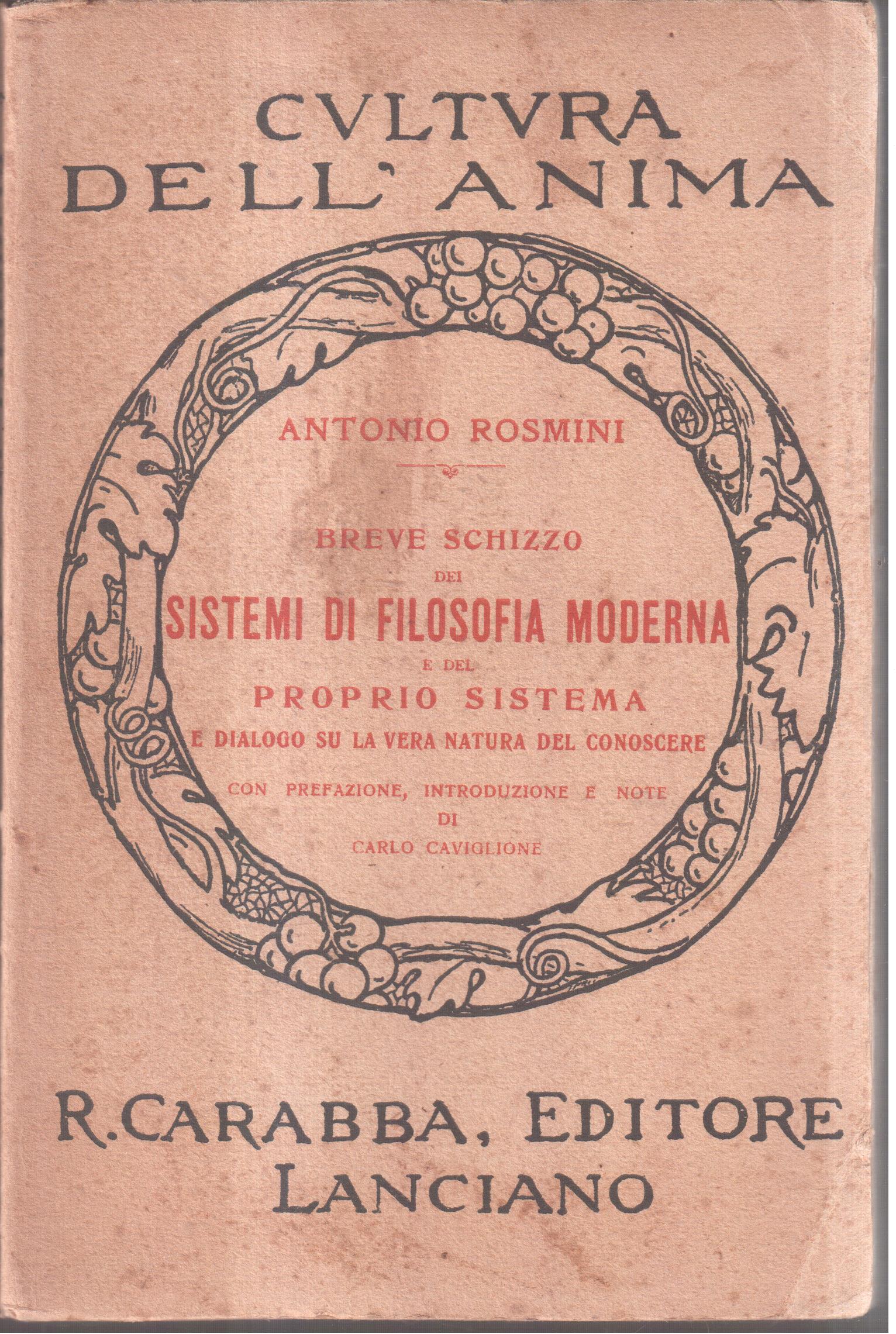 Breve schizzo dei sistemi di filosofia moderna e del proprio …