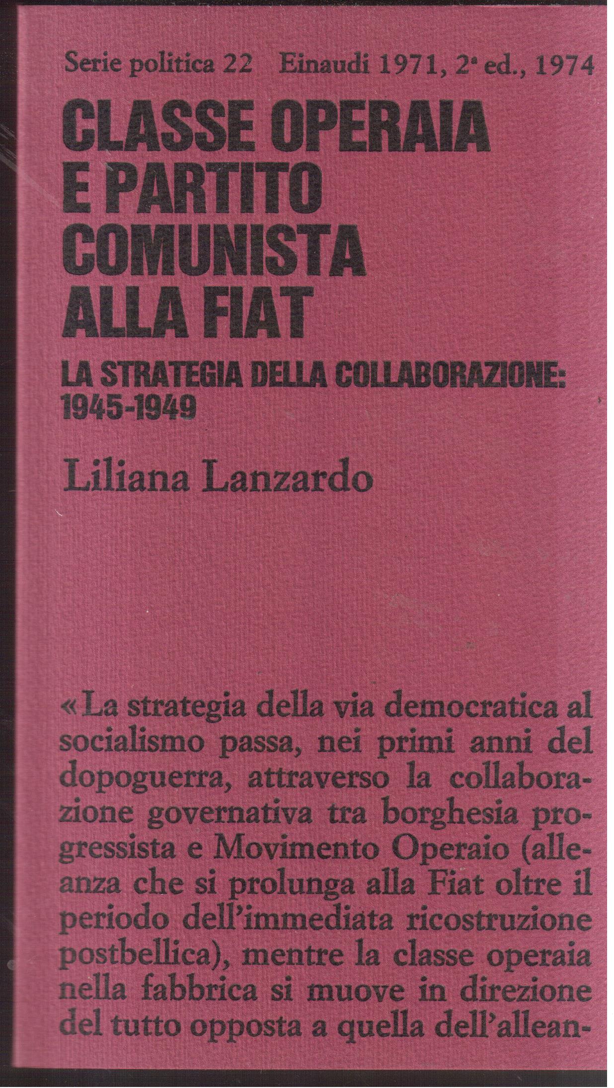 Classe operaia e Partito Comunista alla Fiat La strategia della …